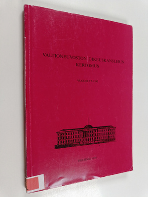 Valtioneuvoston oikeuskanslerin kertomus oikeuskanslerin ...