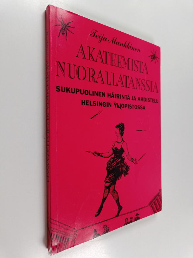 Teija Mankkinen : Akateemista nuorallatanssia : sukupuoli...