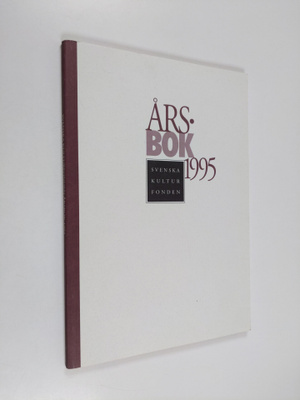 Svenska kulturfonden. Årsbok 1995