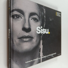 Sisu : tarinoita itsensä ylittämisestä ja hyvän tekemisestä - pikkukuva 1