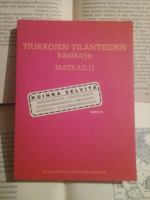 Tiukkojen tilanteiden käsikirja: matkailu (nid.)