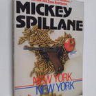 Mickey Spillane : New York, New York - pikkukuva 1