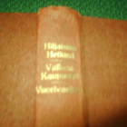 Ilmari Calamnius HILJAISINA HETKINÄ +2 (1 p. 1898 ) Sis.pk:t - pikkukuva 2
