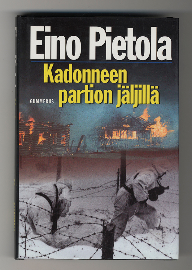 Eino Pietola: Kadonneen partion jäljillä