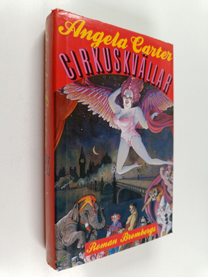 Angela Carter : Cirkuskvällar : roman