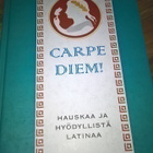 Arto Kivimäki: Carpe Diem! Hauskaa ja hyödyllistä latinaa - pikkukuva 3