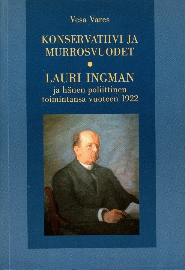 Vares - Konservatiivi ja murrosvuodet