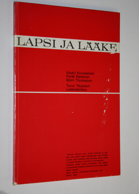 Kauko Kouvalainen : Lapsi ja lääke