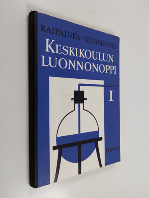 Martti Kaipainen : Keskikoulun luonnonoppi 1 : johdanto j...