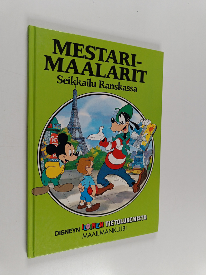 Walt Disney : Mestarimaalarit : seikkailu Ranskassa