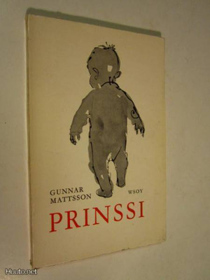 Gunnar Mattsson : Prinssi - 4.p 1967 pehmeäkantinen