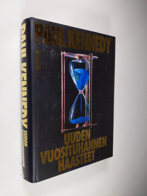 Paul Kennedy : Uuden vuosituhannen haasteet