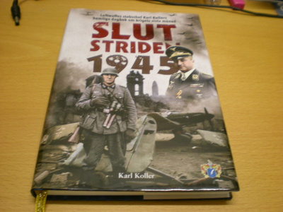 Karl Koller: Slutstriden 1945