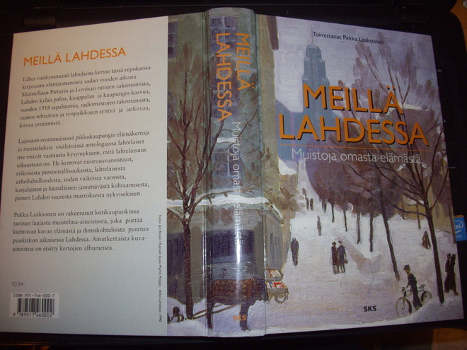 Pekka Laaksonen (toim) : Meillä Lahdessa ( sis. postikulut )