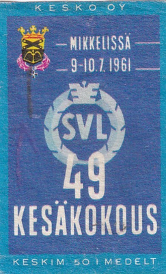 Mikkeli. SVL Kesäkokous 49 . 1961, s80