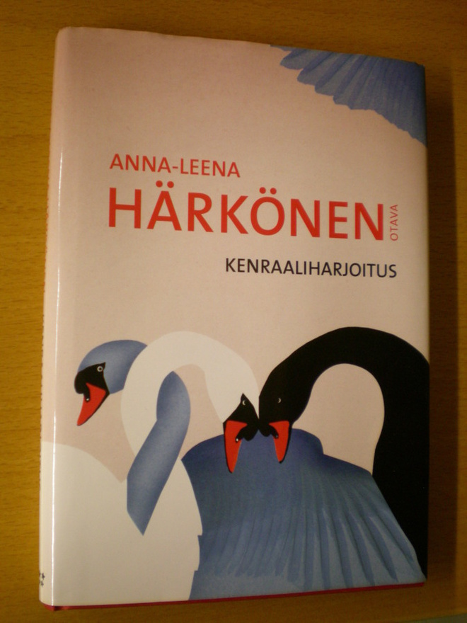 Anna-Leena Härkönen: Kenraaliharjoitus