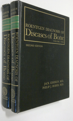 Jack Edeiken : Roentgen diagnosis of diseases of bone 1-2