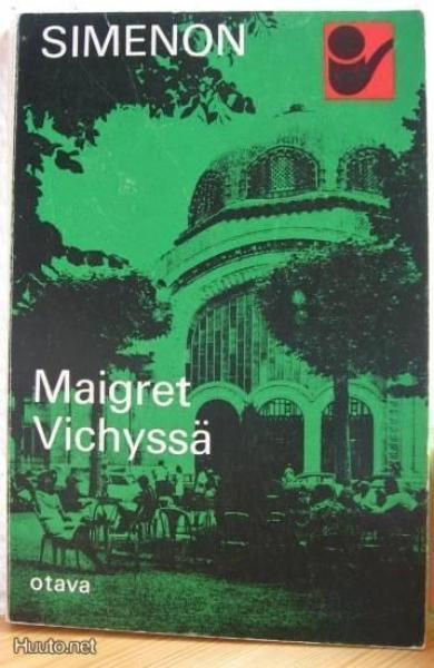 Georges Simenon: Maigret Vichyssä, Otava-69. 211 s.