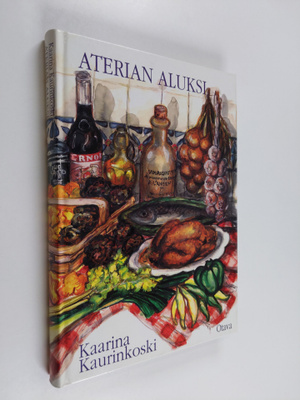 Kaarina Kaurinkoski : Aterian aluksi