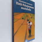 Harri Harju : Johanneksen evankeliumi Etelä-Pohojanmaan m... - pikkukuva 1