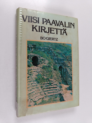 Bo Giertz : Viisi Paavalin kirjettä