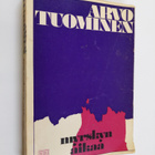 Arvo Tuominen : Myrskyn aikaa (signeerattu, tekijän omiste) - pikkukuva 1