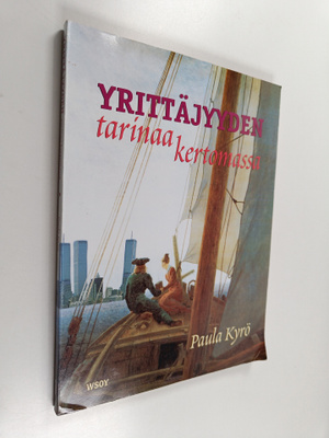 Paula Kyrö : Yrittäjyyden tarinaa kertomassa