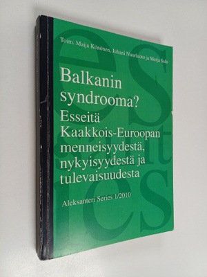Maija ym. (toim.) Könönen : Balkanin syndrooma : esseitä ...