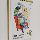 Eppu Nuotio : Matkalle Villilästä - pikkukuva 1