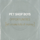 Pet Shop Boys :  Opportunities  -  7" - pikkukuva 1