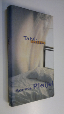 Agneta Pleijel : Talvirakkaus