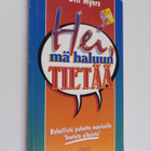 Bill Myers : Hei, mä haluun tietää! - pikkukuva 1