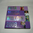 Mitä Missä Milloin 2009 - pikkukuva 1