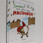 Lena Arro : Tomten och den röda halsduken - pikkukuva 1