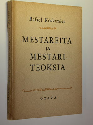Rafael Koskimies : Mestareita ja mestariteoksia