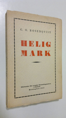 Georg Olof Rosenqvist : Helig mark