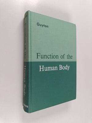 Arthur C. Guyton : Function of the human body