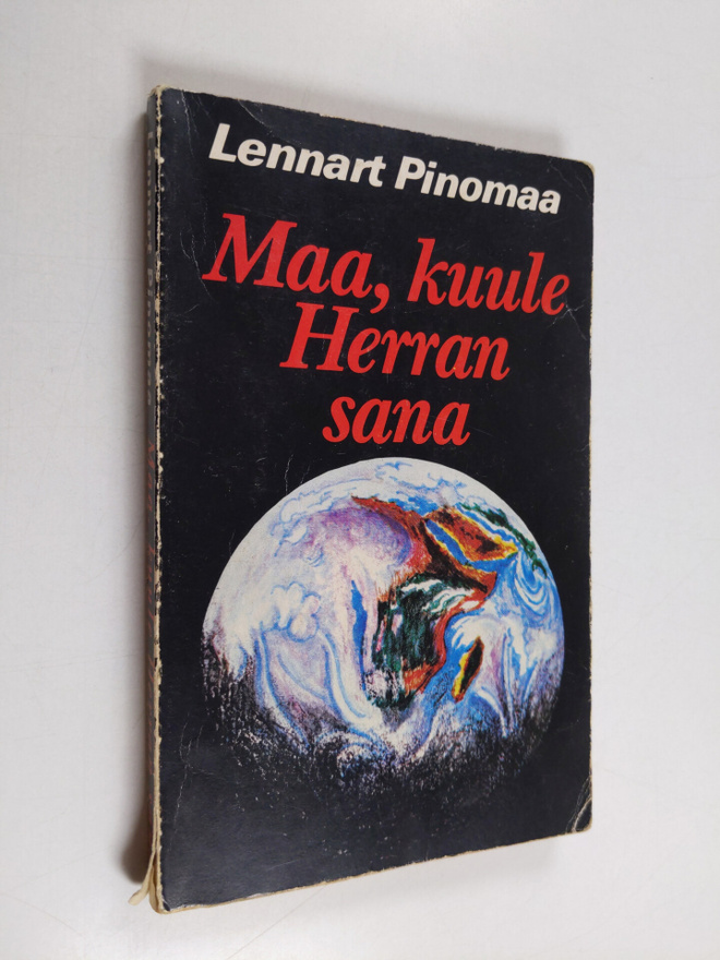 Lennart Pinomaa : Maa, kuule Herran sana Lennart Pinomaa