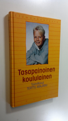 Terttu Arajärvi : Tasapainoinen koululainen