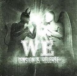 WE - Tension & Release (CD)