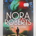 Nora Roberts : Anastettu - pikkukuva 1