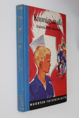 Babbis Friis-Baastad : Kunniasanalla ( NTK 1.p. 1961 )