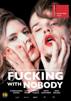 Fucking With Nobody (DVD)