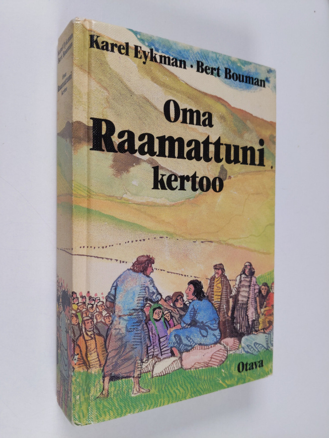 Karel Eykman : Oma Raamattuni kertoo