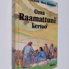 Karel Eykman : Oma Raamattuni kertoo - pikkukuva 1