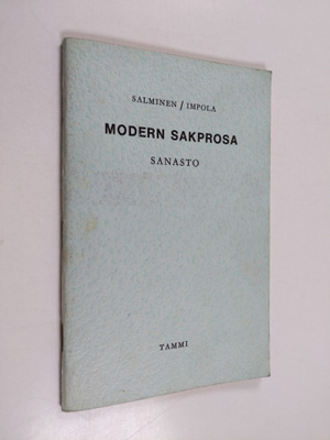 Mikko Salminen : Modern sakprosa