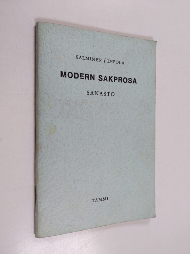 Mikko Salminen : Modern sakprosa