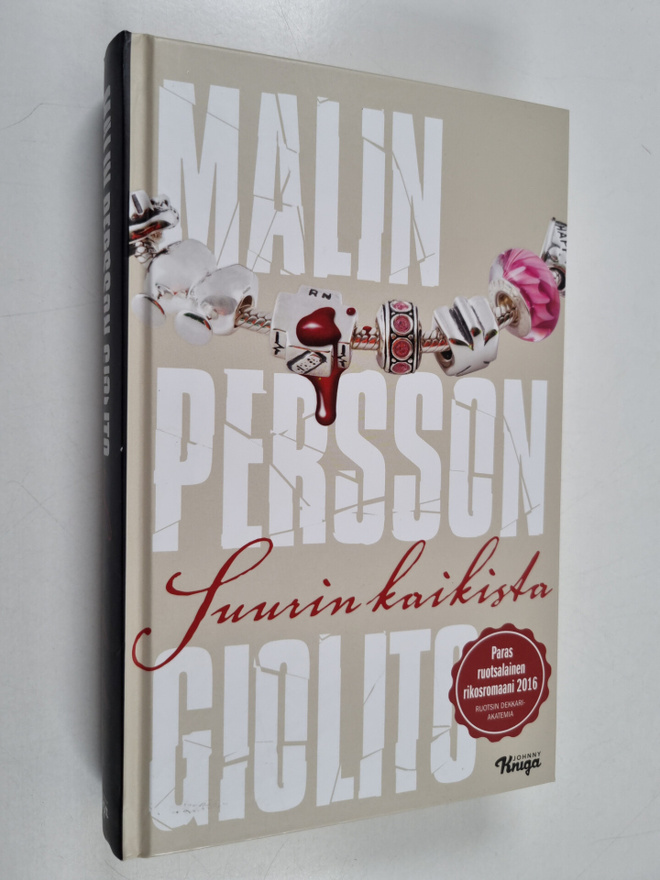 Malin Persson Giolito : Suurin kaikista