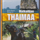 Britt-Marie Bergman: Matkailijan Thaimaa - pikkukuva 1