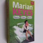 Marian Keyes : Naura, Claire, naura! - pikkukuva 1